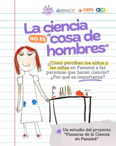 la-ciencia-no-es-cosa-de-hombres-senacyt-cieps-pioneras-cientificas